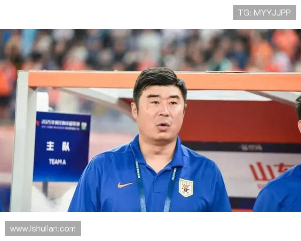 韩鹏将执教山东U20队出战全运会联赛末轮后重返泰山队